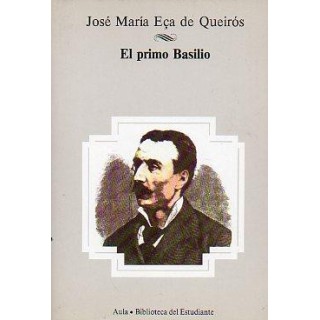 El primo Basilio - JOSÉ MARÍA EÇA DE QUEIRÓS.